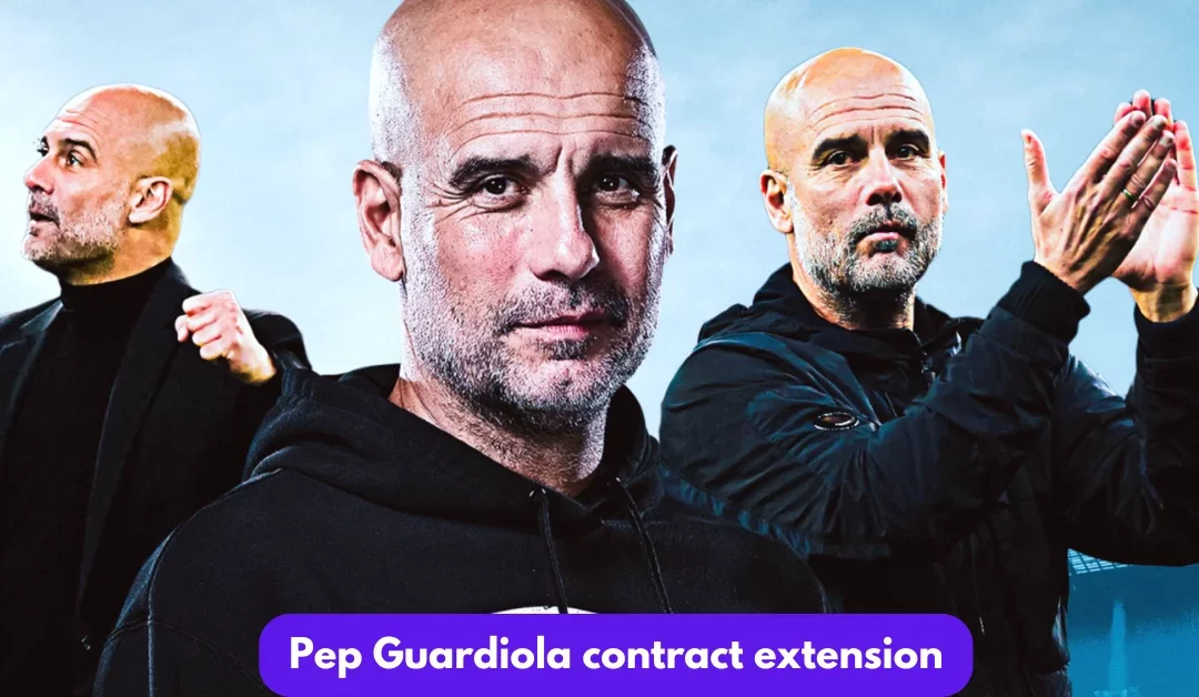 Guardiola Extends Man City Contract Until 2027