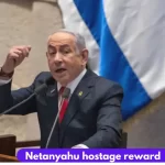 Netanyahu-offers-$5M-reward-for-freeing-Gaza-captives