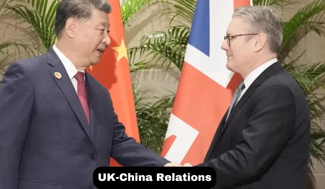 Starmer Seeks Stronger UK-China Relationship