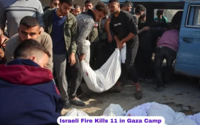 Israeli Fire Kills 11 in Gaza Camp