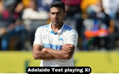 Why R Ashwin Made the Adelaide Test XI