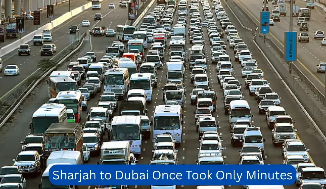 Sharjah-to-Dubai-Once-Took-Only-Minutes