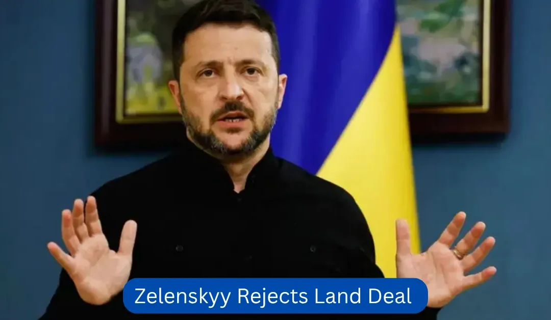 Zelenskyy Rejects Land Deal Before Trump-Putin Talks