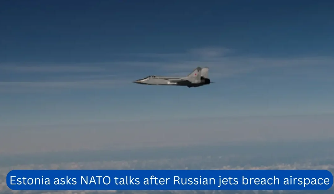 Estonia-asks-NATO-talks-after-Russian-jets-breach-airspace