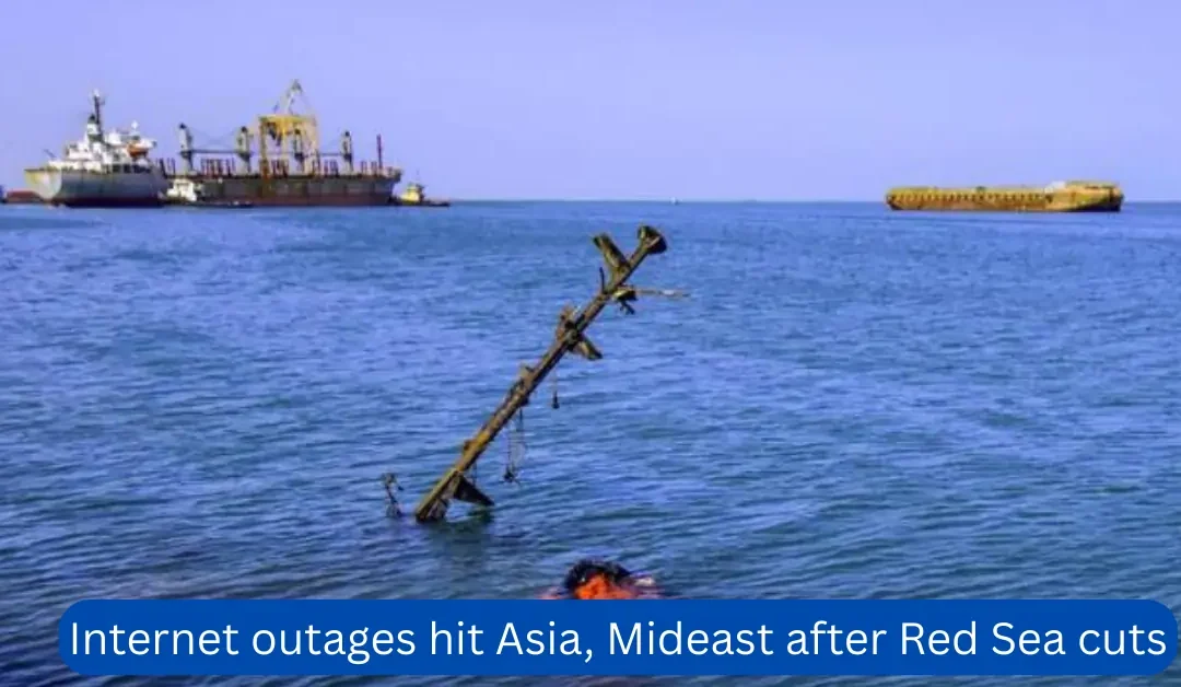 Internet-outages-hit-Asia-Mideast-after-Red-Sea-cuts