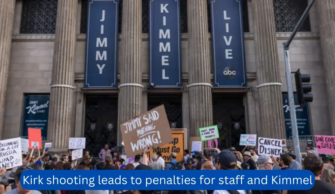Kirk shooting leads to penalties for staff, reporters, and Kimmel