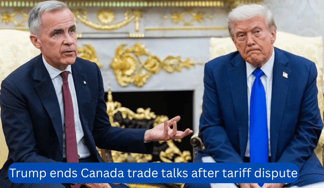 Trump-ends-Canada-trade-talks-after-tariff-dispute