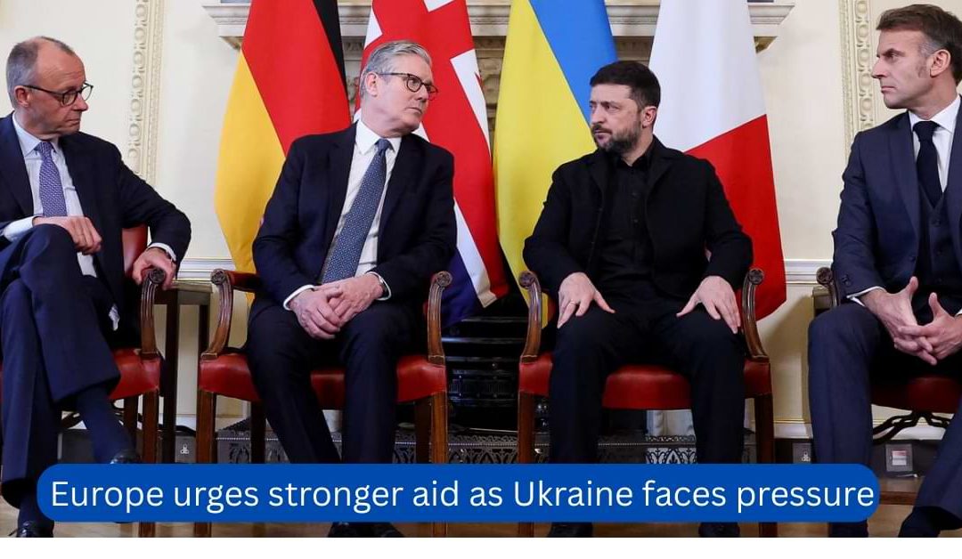 Europe-urges-stronger-aid-as-Ukraine-faces-pressure