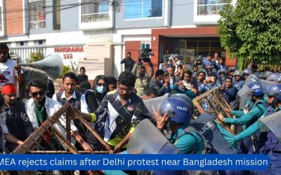 MEA rejects claims after Delhi protest near Bangladesh mission