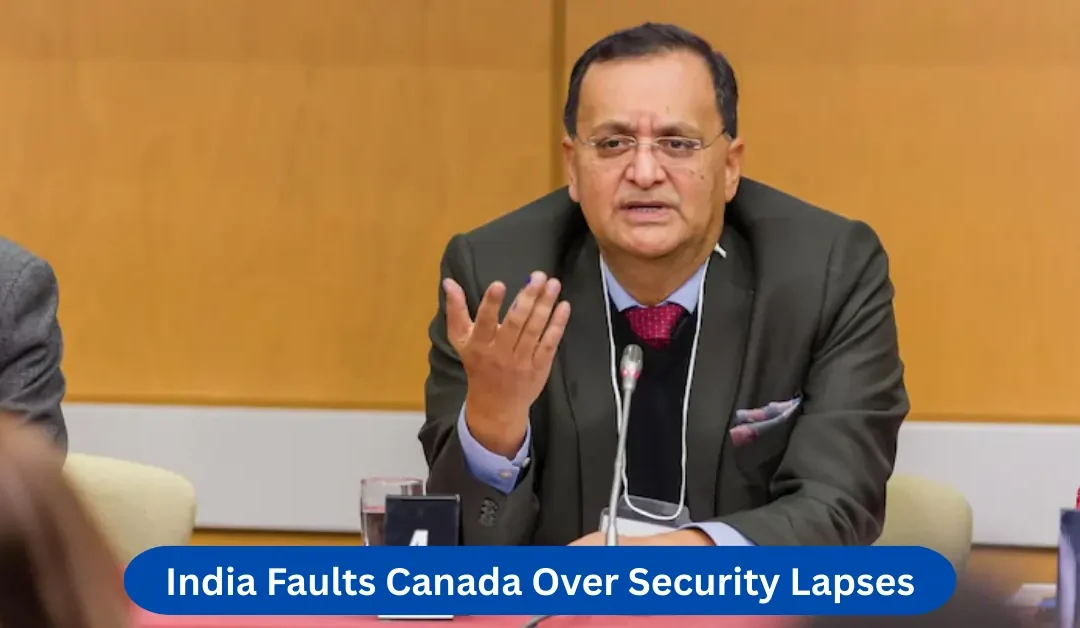 India Faults Canada Over Security Lapses