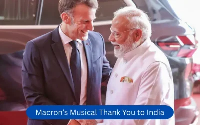 Macron’s Musical Thank You to India