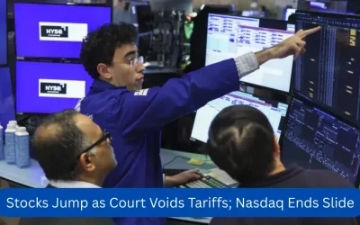 Stocks Jump as Court Voids Tariffs; Nasdaq Ends Slide